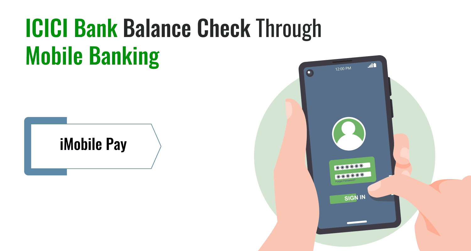 ICICI Bank Balance Check Through Mobile Banking